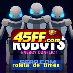 roleta de times europeus fifa 24
